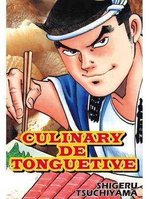 cover image of CULINARY DE TONGUETIVE, Volume 1